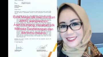 Ibu Muda Berjuang 12 Tahun Mencari Keadilan Atas Lelang Fiktif Bank Mega, Indikasi Diduga Pemalsuan Tanda Tangan Pada APHT